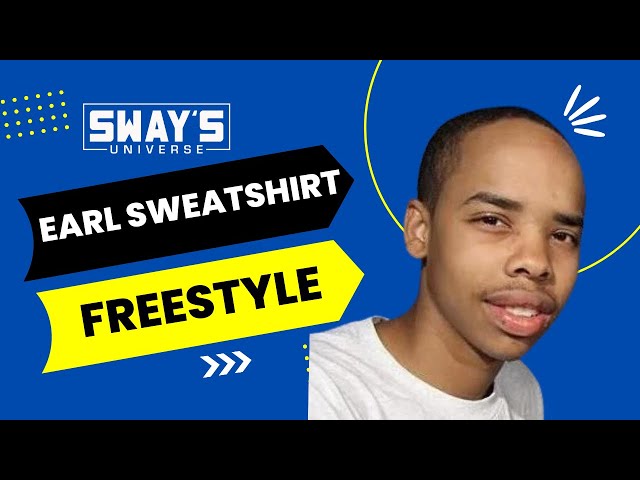 Earl Sweatshirt Freestyles on Sway in the Morning | Sway's Universe