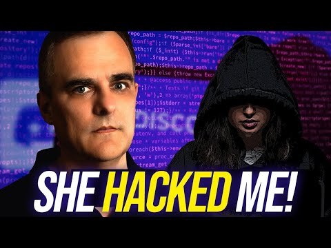 She hacked me!