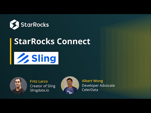 StarRocks Connect: Sling - Extract & Load Data From Your CLI With Ease and Speed