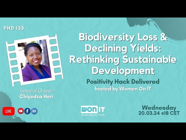 Biodiversity Loss & Declining Yields: Rethinking Sustainable Development