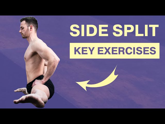 The New Method On 3 Key Exercises For The Side Split