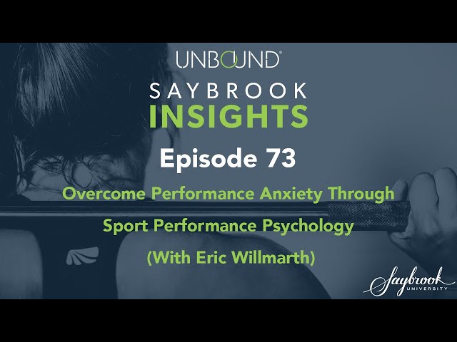 Overcome Performance Anxiety Through Sport Performance Psychology (With Eric Willmarth)