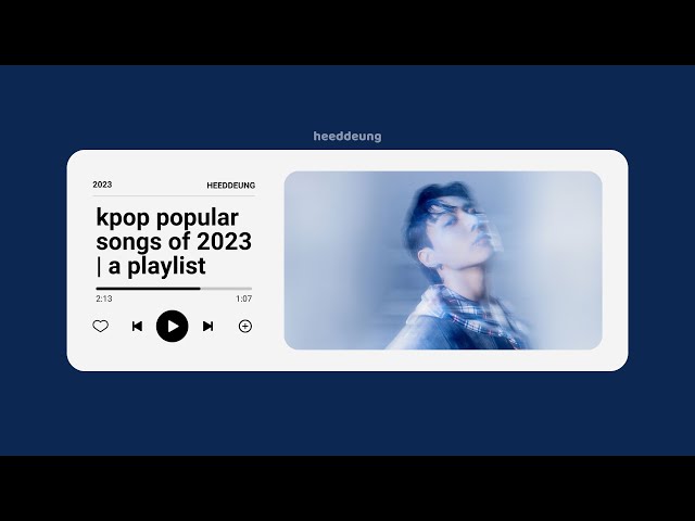 kpop popular songs of 2023