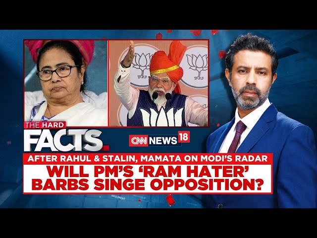 Lok Sabha Elections 2024 | Will PM's 'Ram Hater' Barbs Singe Opposition? | Modi Vs Mamata | News18