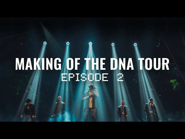 Backstreet Boys - Making Of The DNA Tour (Episode 2)