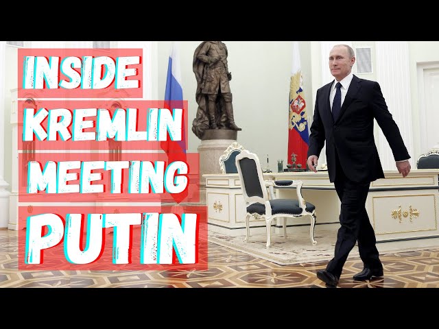 How I Met Putin Inside The Kremlin