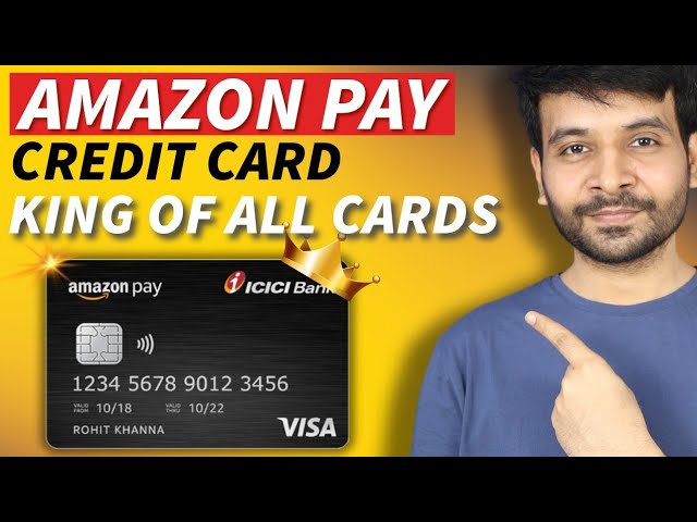 Amazon Pay ICICI Credit Card | Why True King of All Cards?