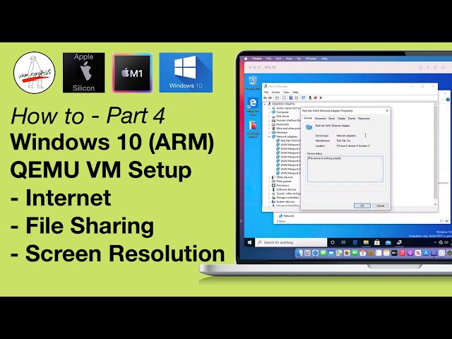 Windows 10 ARM on Apple Silicon QEMU VM Setup - Internet - File Sharing - Screen Size - Part 4!