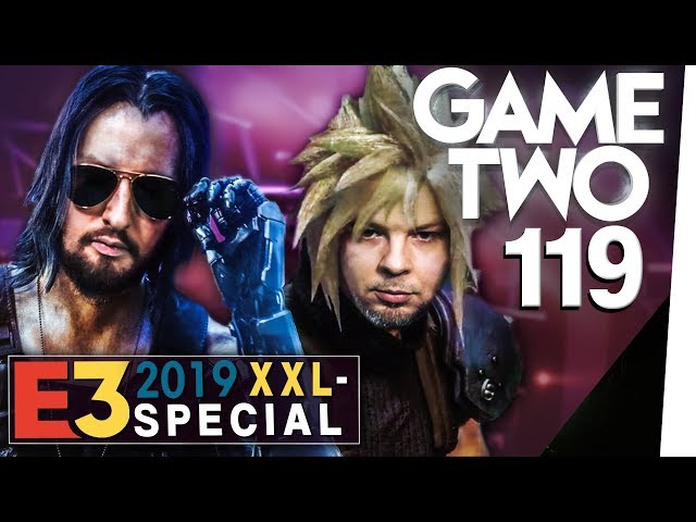 E3-Roundup 2019 XXL: die geilsten Games der Mega-Messe! | Game Two #119