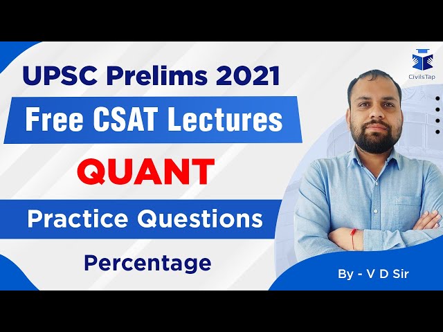 FREE Intensive CSAT Revision | UPSC Prelims 2021 | Practice Question - Percentage | Quant Day 32