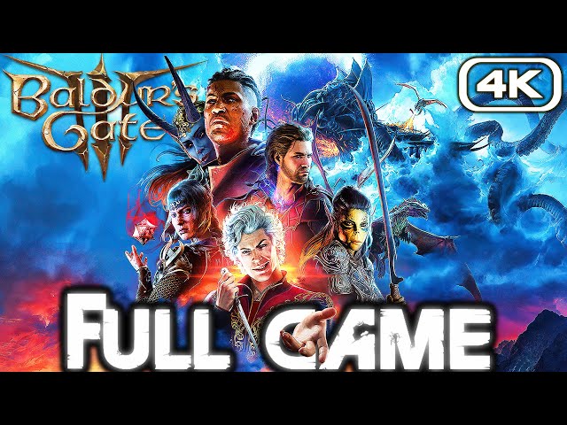 BALDUR'S GATE 3 Gameplay Walkthrough FULL GAME (4K 60FPS) No Commentary