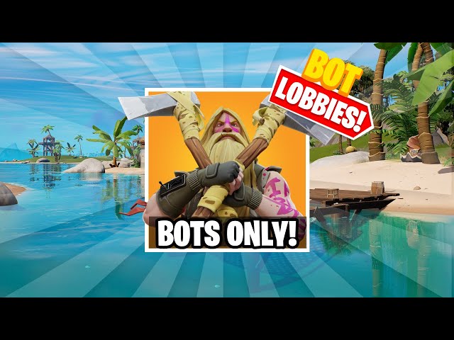 HOW TO GET BOT LOBBIES IN FORTNITE CHAPTER 3! FORTNITE BOT LOBBY GLITCH ON (XBOX/PS4/SWITCH/PC)
