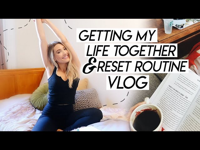 GETTING MY LIFE TOGETHER VLOG | My Post Travel Reset Routine and Trader Joe's Haul!