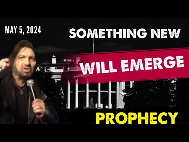 Robin Bullock PROPHETIC WORD🚨[SOMETHING NEW WILL EMERGE] Powerful Prophecy May 5, 2024