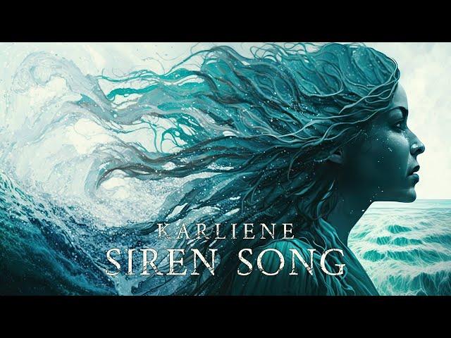 Karliene - Siren Song