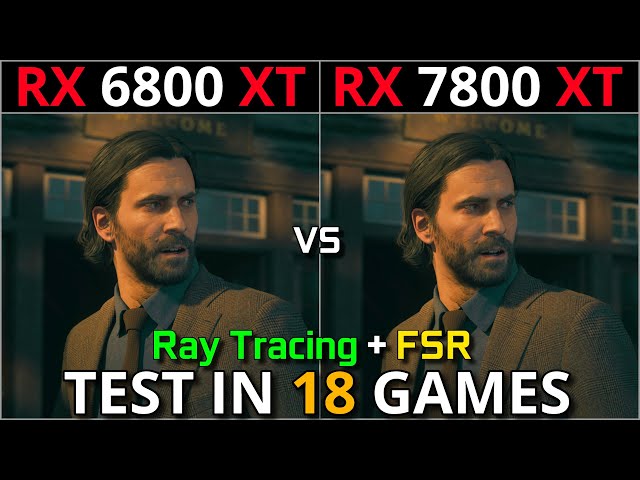RX 6800 XT vs RX 7800 XT | Test in 18 Games | 1080p - 1440p & 4K | Ray Tracing & FSR | Detailed Test