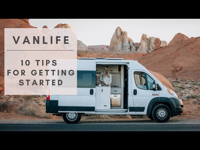 Van Life | 10 Tips for Getting Started