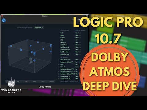 Logic Pro 10.7 is Here! - Spatial Mixing w/ Dolby Atmos