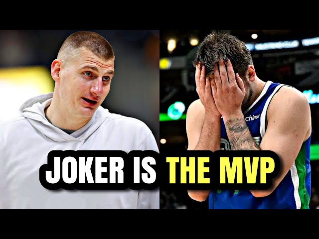 Nikola Jokic is The MVP AND IT'S NOT CLOSE
