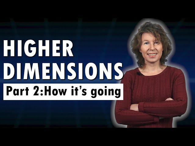 Does the Universe have Higher Dimensions? Part 2