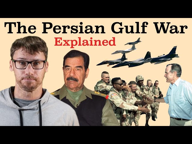 The Gulf War Explained