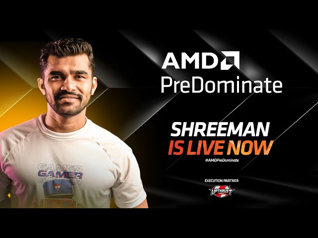 AMD PreDominate | ShreeMan LegenD | BGMI , Fall Guys and Scribble