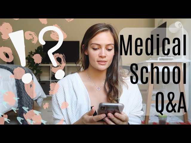 Medical School Q&A