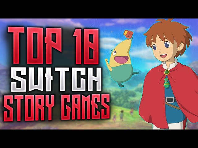 Top 10 Nintendo Switch Singleplayer Story-Driven Games