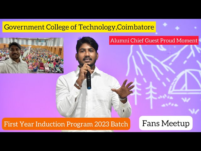 GCT,COIMBATORE|First Year Induction Program|Guest Speech as Alumni|Fans Meetup|YSC GCT|Dineshprabhu