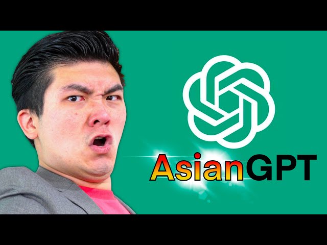 If ChatGPT Was Asian 2