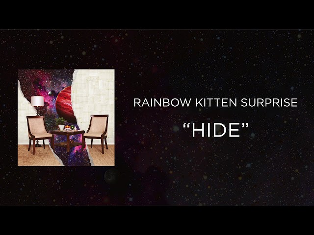 Rainbow Kitten Surprise - Hide [Official Audio]