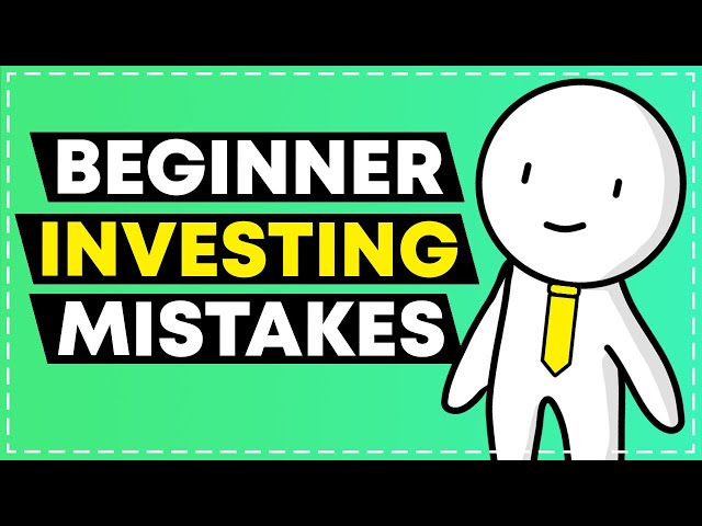 8 Beginner Investing Mistakes