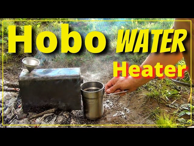 Hobo Water Heater - Really Works!