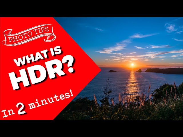 What is a HDR Image in Photography?