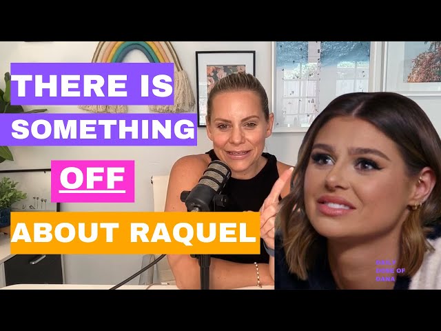 There Is Something OFF About Raquel/Rachel...