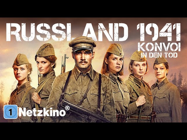 Russland 1941 Teil 1 – Konvoi in den Tod (ZWEITER WELTKRIEG ACTION ganzer Film Deutsch, Kriegsfilme)