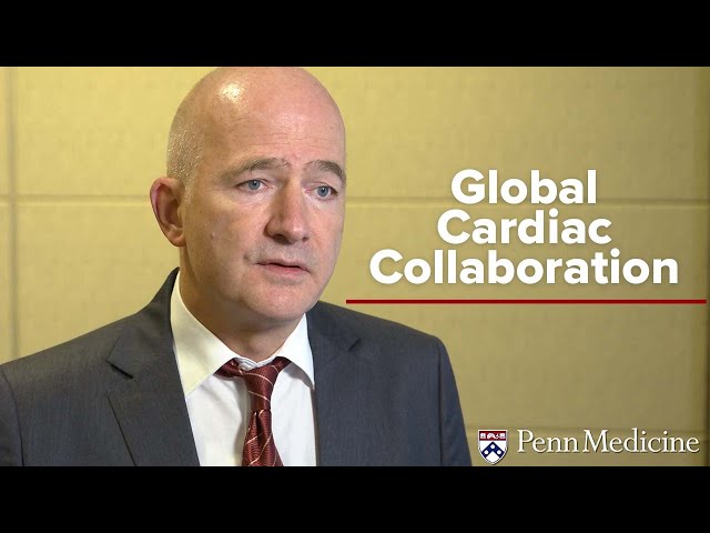International Cardiac Surgeons Discuss Global Collaboration | Penn Medicine
