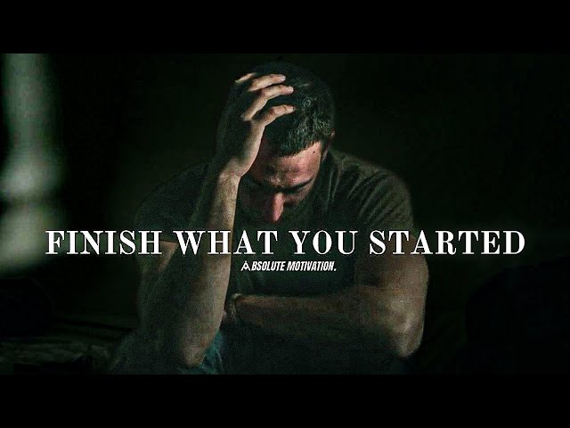 YOU MUST COME BACK AND FINISH WHAT YOU STARTED - One Of The Most Powerful Motivational Speeches EVER