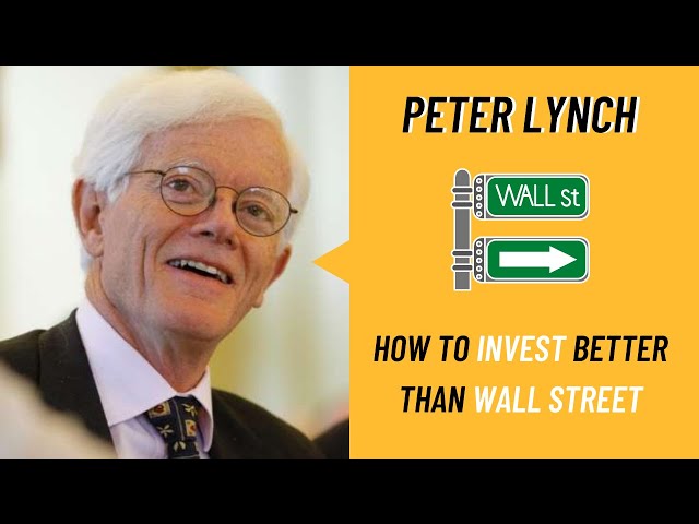 Peter Lynch: How to Invest Better Than Wall Street (Rare Interview)