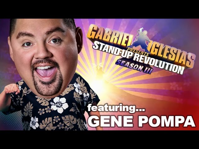 Gene Pompa - Gabriel Iglesias presents: StandUp Revolution! (Season 3)
