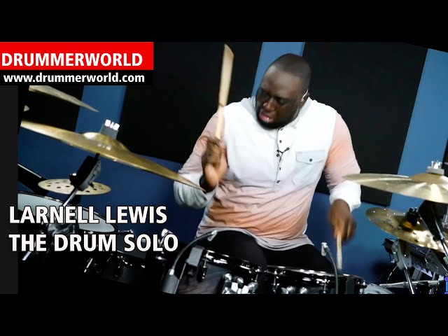 Larnell Lewis: Master at Work: The Drum Solo - #larnelllewis  #drumsolo  #drummerworld