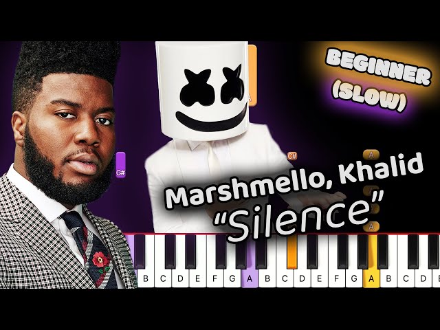 Learn To Play Silence Marshmello Khalid on Piano! (Beginner) SLOW 50% Speed