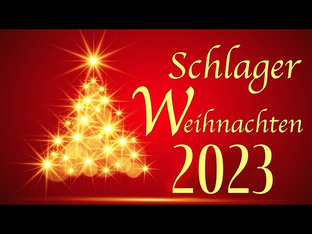 Die schönsten Weihnachtslieder 2023 🎅🏼 Schlager Weihnachten 2023 ⭐