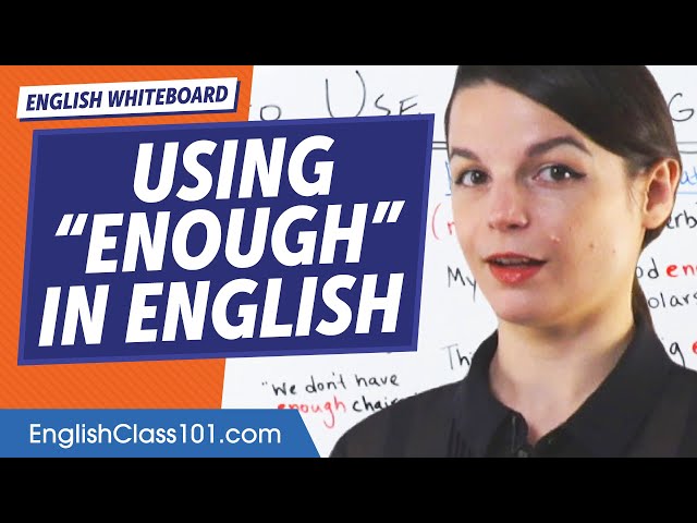 How to Use "Enough" | Learn English Grammar for Beginners