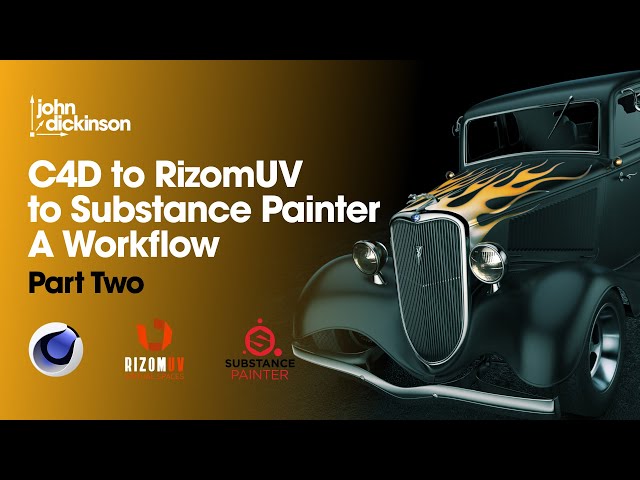 C4D to RizomUV to Substance Painter: A Workflow - Part Two