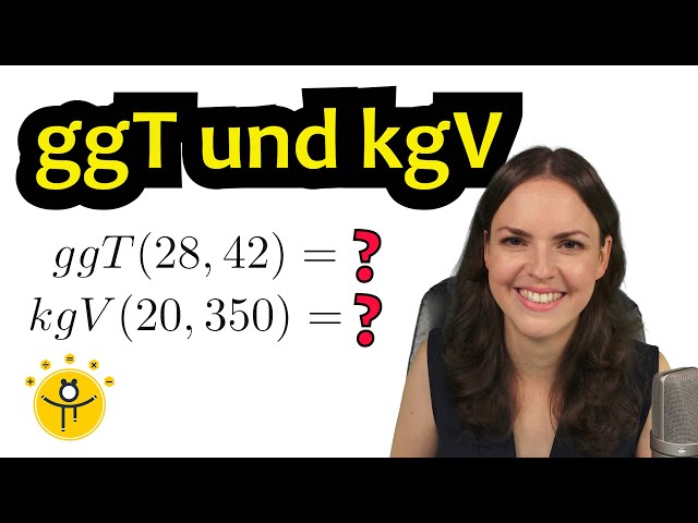 ggT und kgV berechnen mit Primfaktorzerlegung