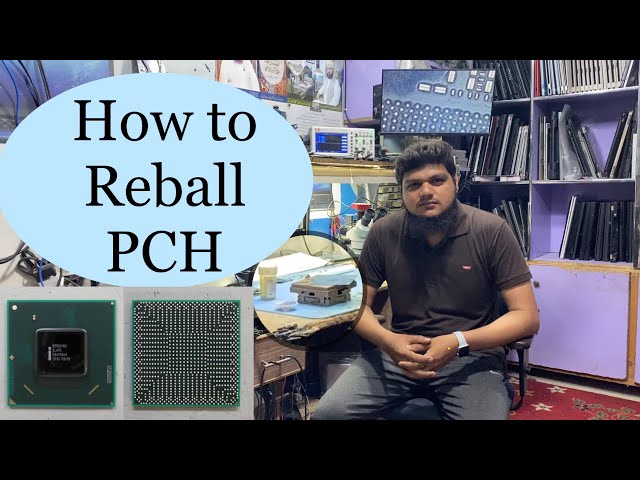 How To Reball PCH in 10 Minutes