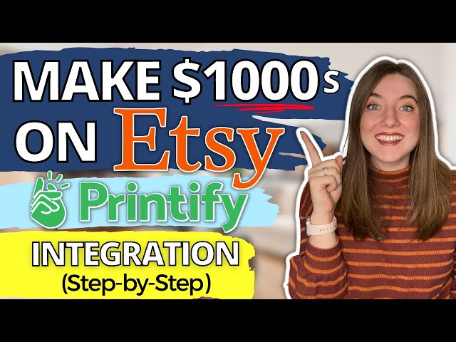 HOW TO START A TSHIRT BUSINESS FREE ON ETSY WITH PRINTIFY: Full Integration Tutorial Print on Demand