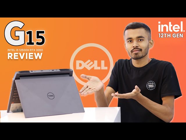 Dell G15 5520 | Intel i5 12th Gen 12500H RTX 3050 Review | Dell G15 2022 Gaming Laptop Unboxing