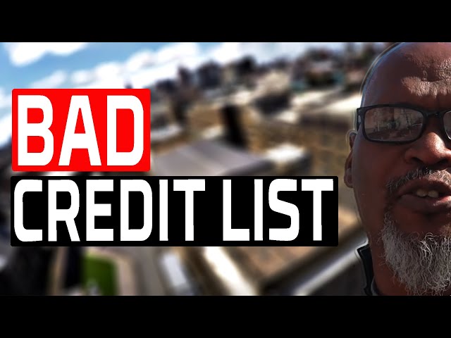 Bad Credit List |The Mad Scientist